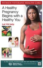 Women Veterans Healthy Pregnancy Poster: Version B Thumbnail of Healthy Pregnancy Poster: Version B