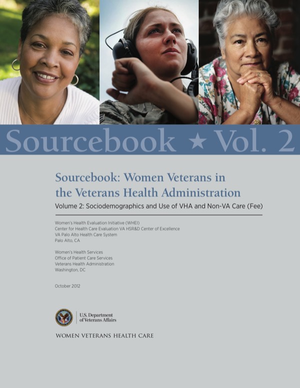 Thumbnail image of Sourcebook Volume 2: Women Veterans in the Veterans Health Administration