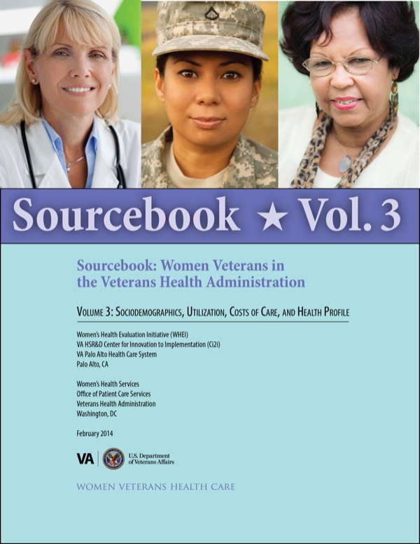 Thumbnail image of Sourcebook Volume 3: Women Veterans in the Veterans Health Administration